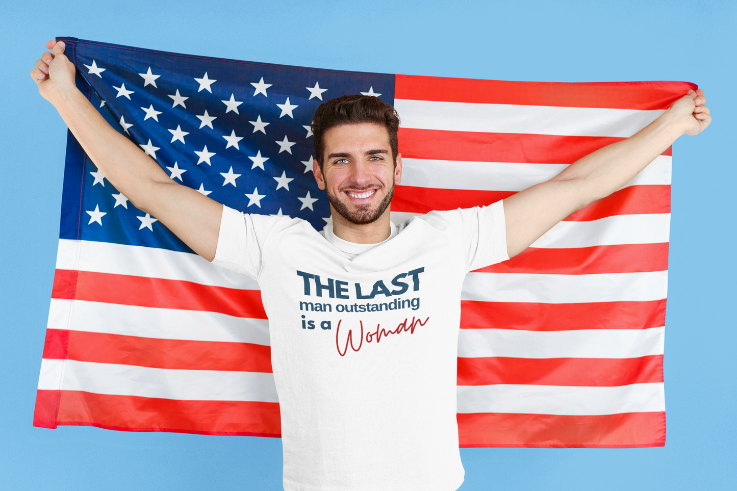US Election Merch Democrats Last Man Outstanding is a Woman T-shirt