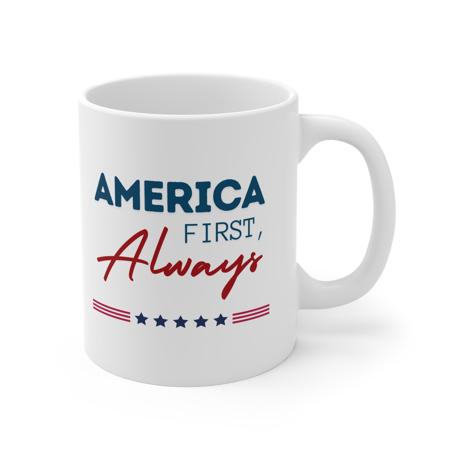 US Election Merch Republican America First Always Mug 11oz