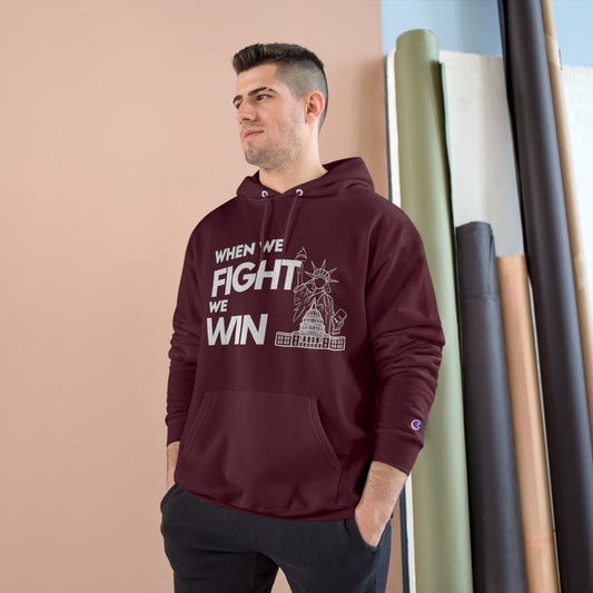 US Elections Merch Democrats When We Fight We Win Champion Hoodie